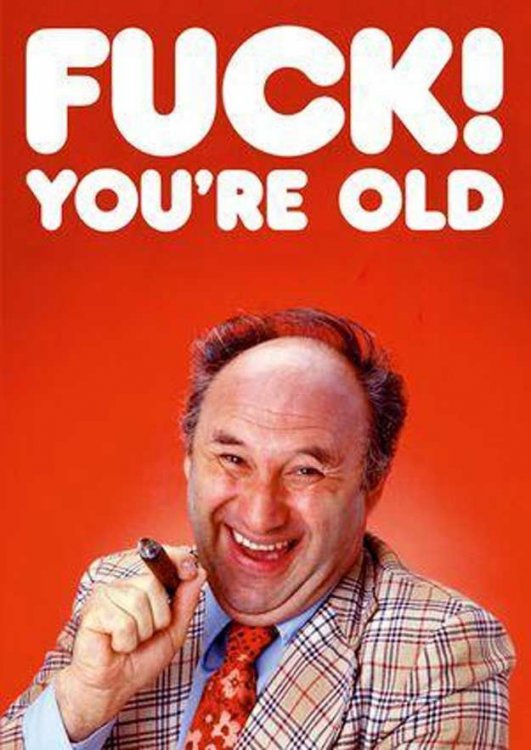 59eb390020939_fuckyourold.thumb.jpg.86533773d9a56ed563333aae4a66c531.jpg