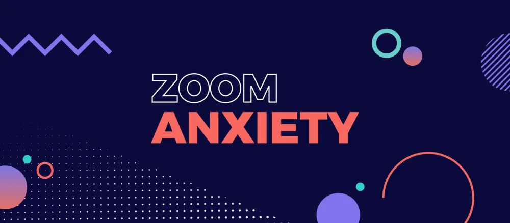 Zoom-anxiety.webp
